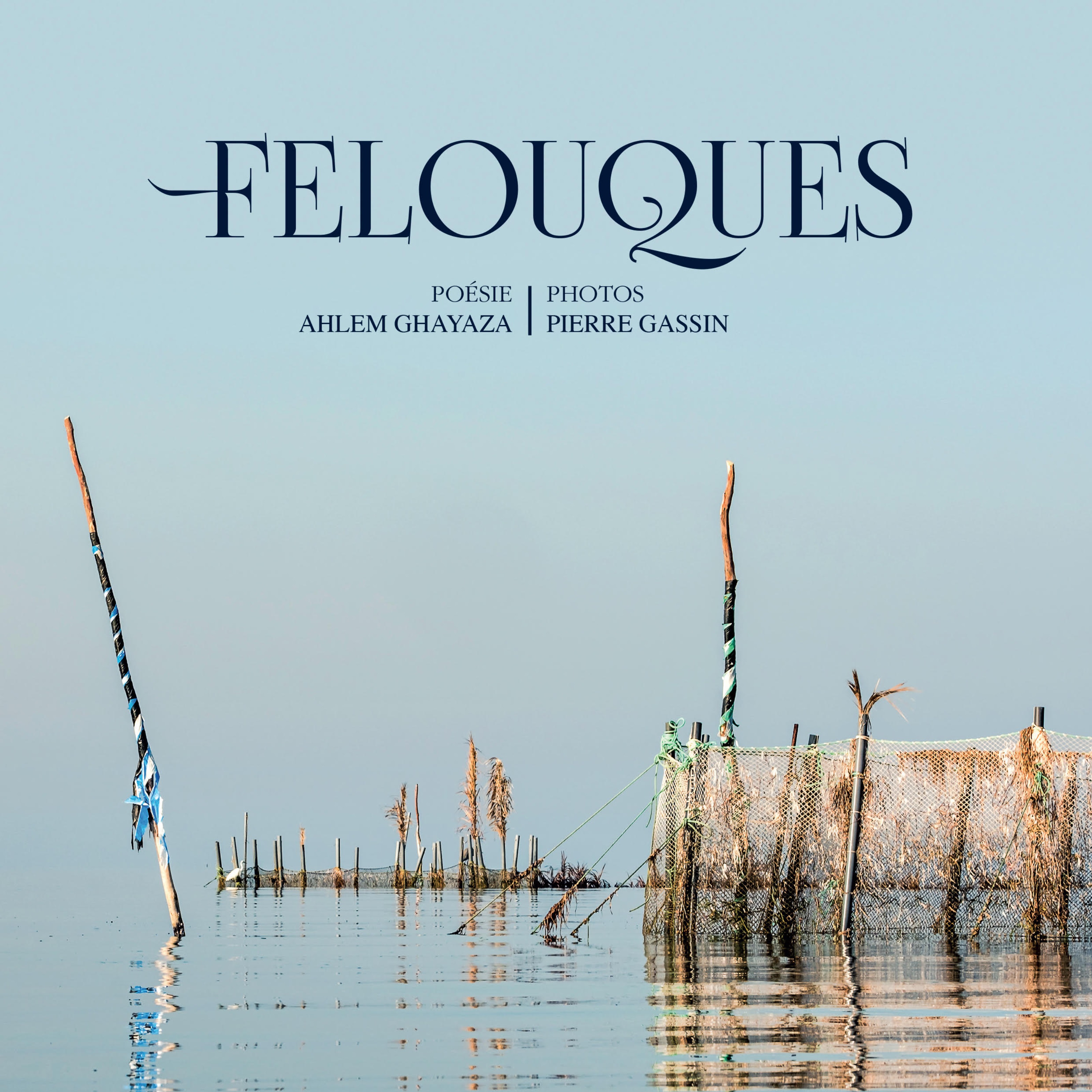 Le photographe Pierre Gassin, "Felouques" chez Orients Editions